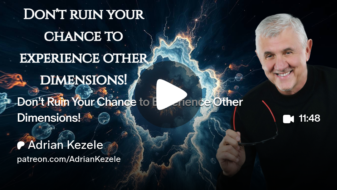 Don’t Ruin Your Chance to Experience Other Dimensions!