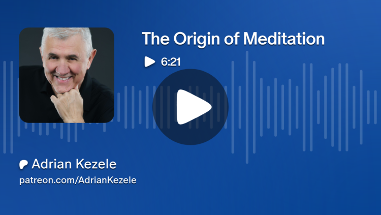 The Origin of Meditation