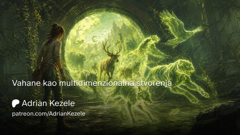 Vahane kao multidimenzionalna stvorenja